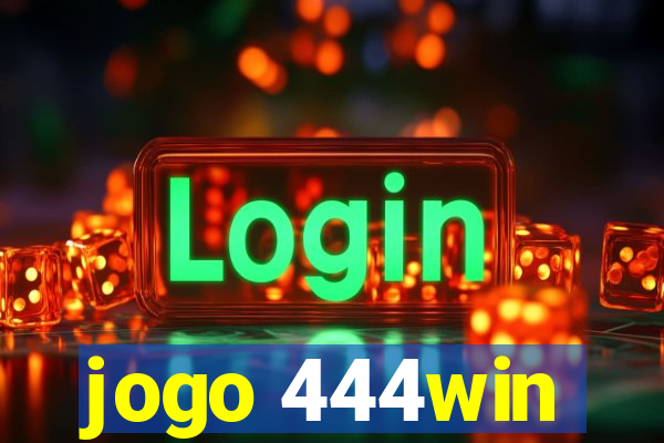 jogo 444win